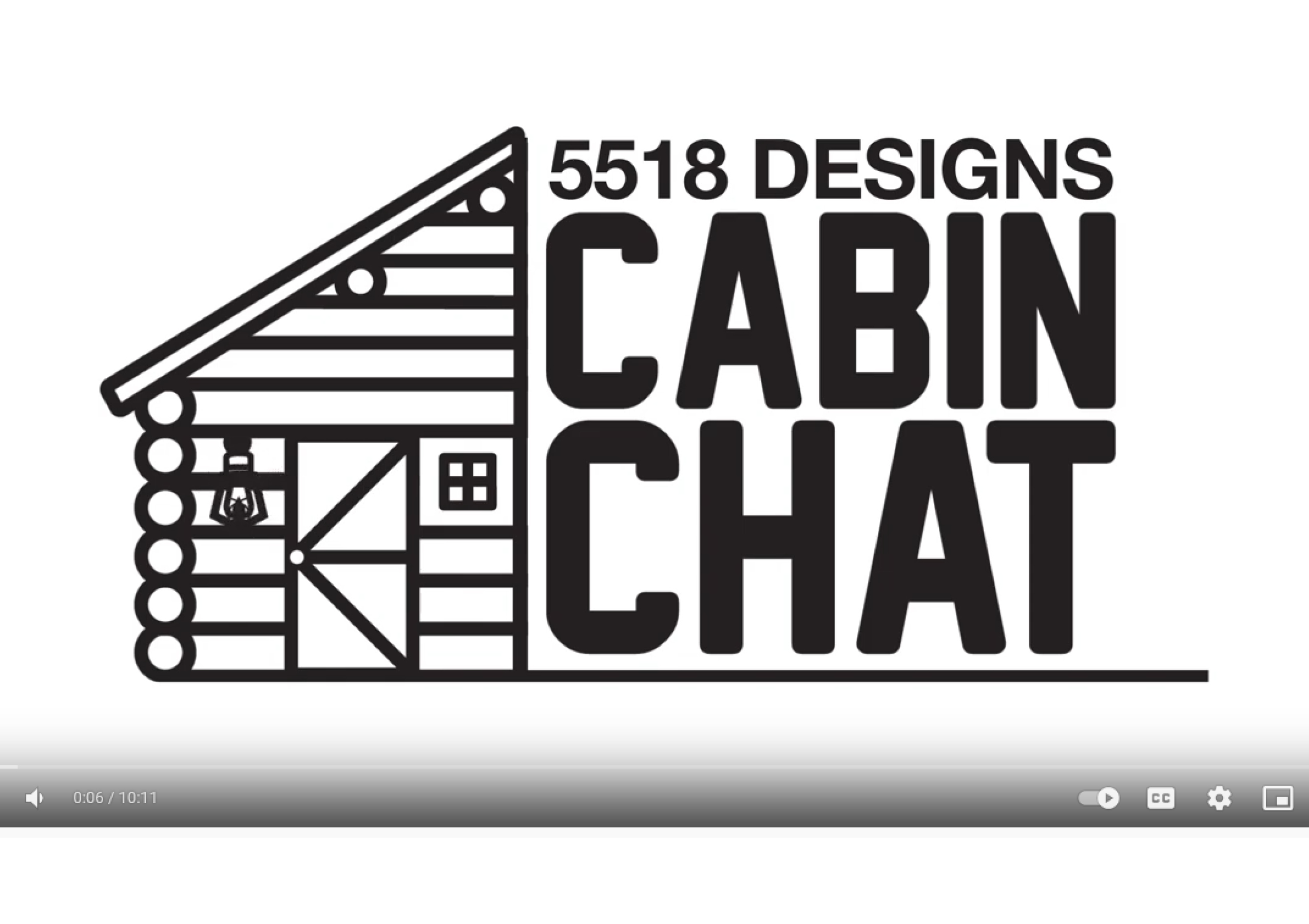 5518 Cabin Chat | Episode 6: Design Inspiration & Anaconda Store Opening